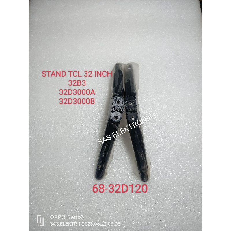 STAND KAKI PEDESTAL DUDUKAN TV LED TCL 32 INCH 32B3 L32D3000A L32D3000B L32D3000 L 32D3000A L 32D300