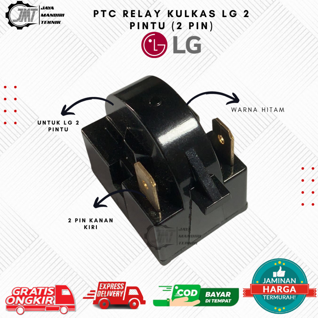 PTC RELAY KULKAS LG 2 PINTU (2 Pin) | RILAY KULKAS