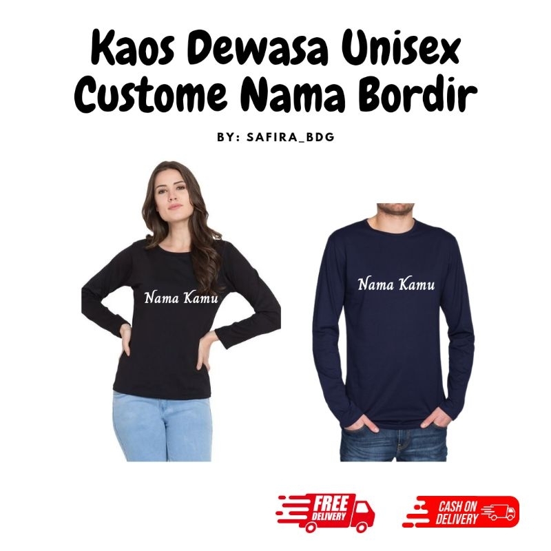 Kaos Dewasa Unisex Custome Nama Bordir Lengan Panjang