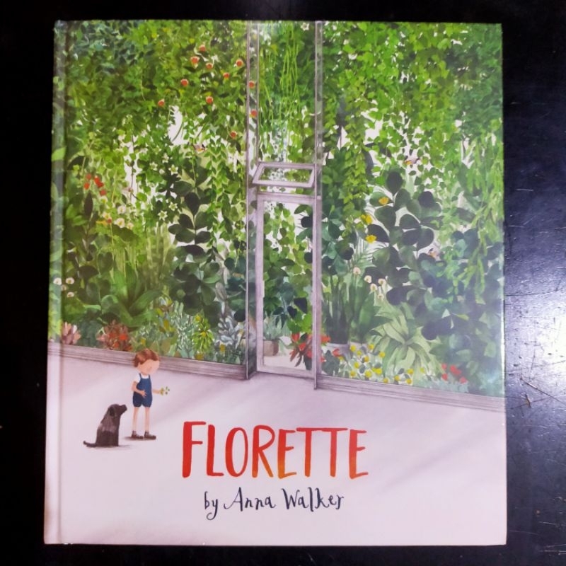 Florette - Anna Walker [Picture Story Book]