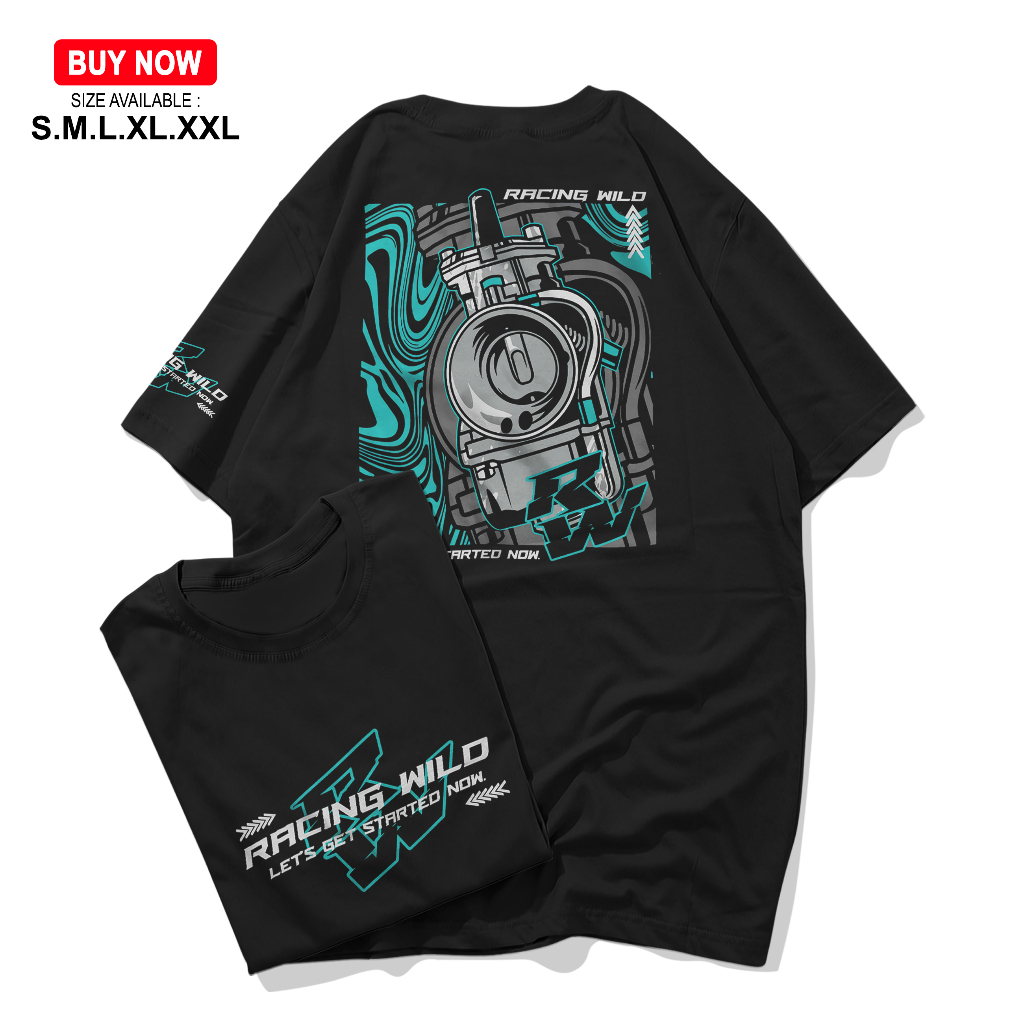 [COD] Kaos Racing Wild Lets Get Started Now RW Karburator Baju Distro Motor Herex Tshirt Otomotif