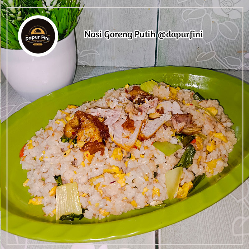 

Nasi Goreng Putih Rumahan