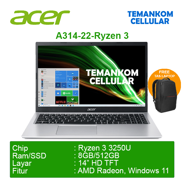 Laptop ACER Aspire 3 Slim Notebook A314 22 AMD Ryzen 3-3250U 8GB RAM 512GB SSD Garansi Resmi