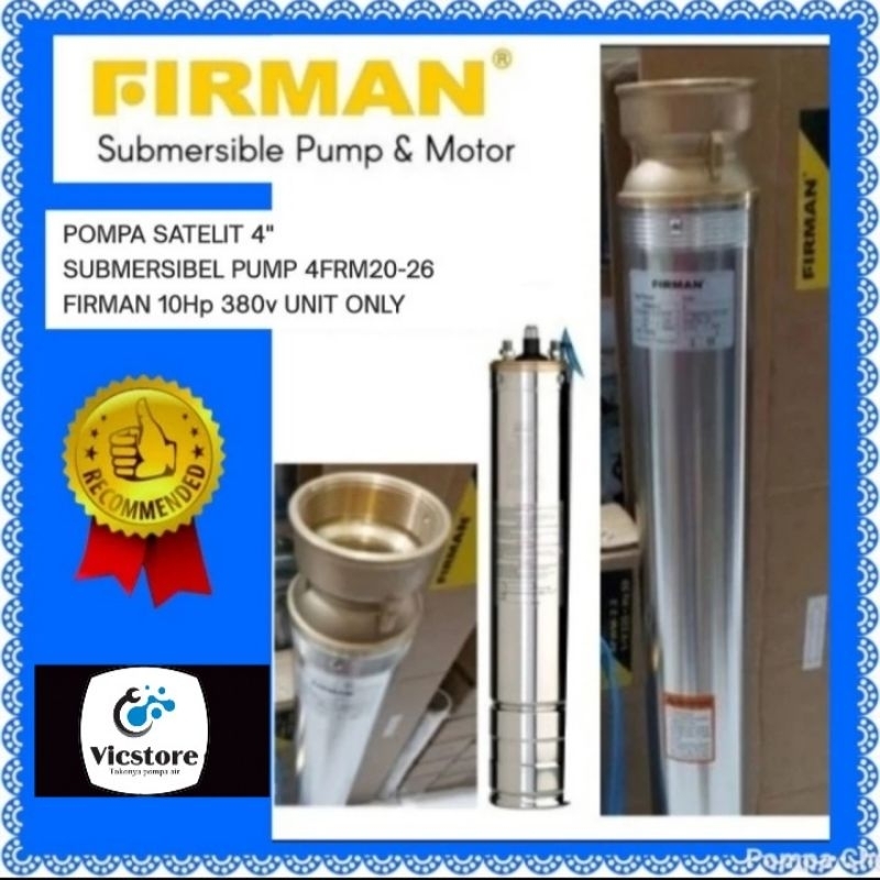 Pompa satelit 4" Firman 10hp 380v 4frm20-26 submersible pump