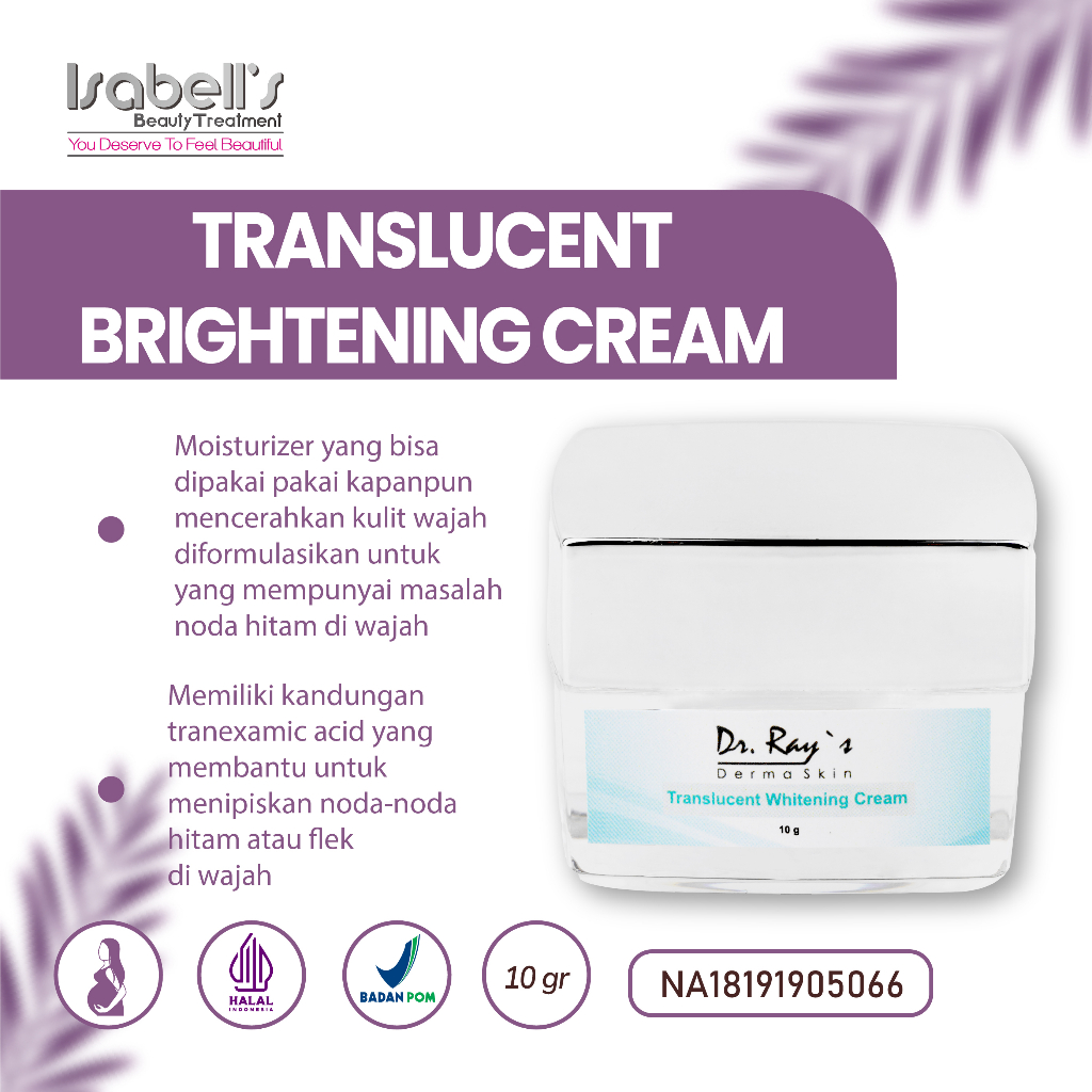 Translucent Whitening Cream Dr Ray’s Derma skin