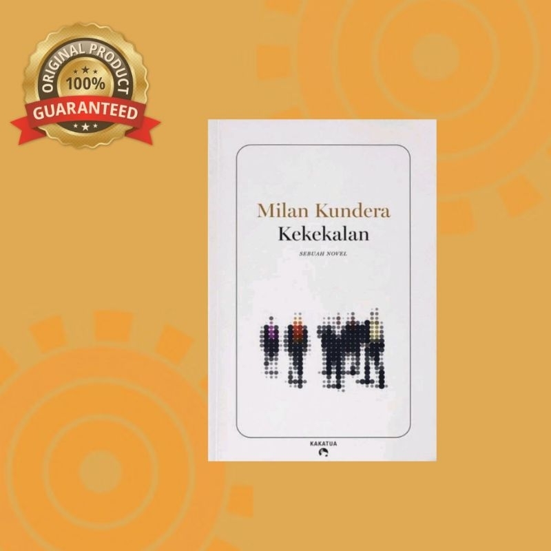 Kekekalan (Immortality) - Milan Kundera