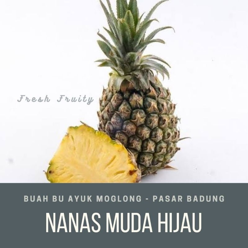 

nanas muda hijau lokal/pcs
