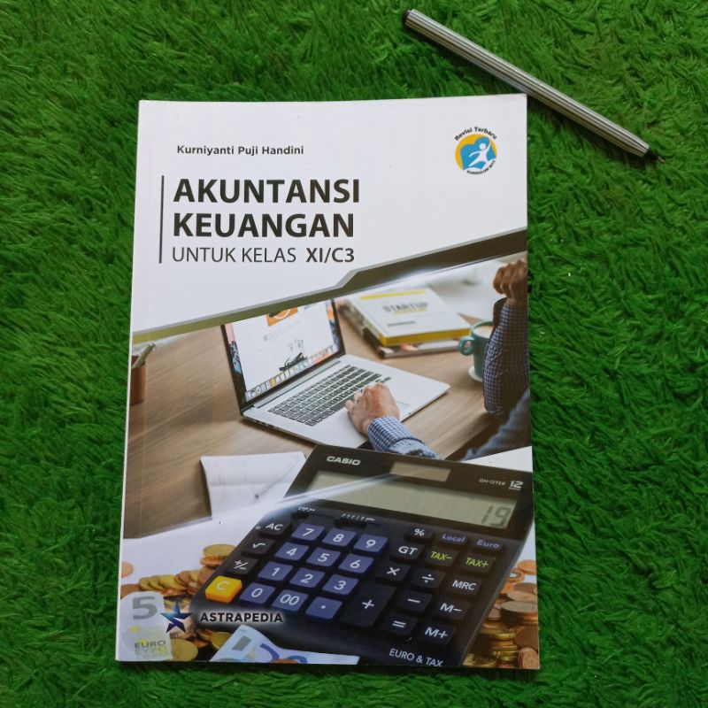 ORIGINAL BUKU AKUNTANSI KEUANGAN KELAS 11 C3 SMK