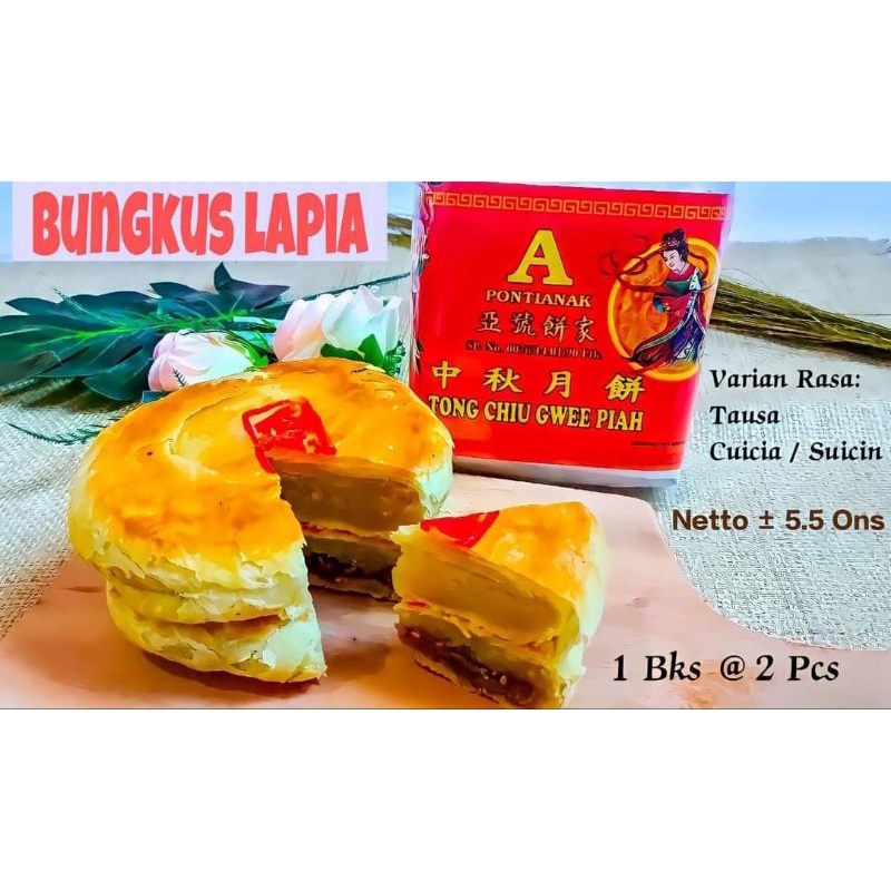 

Bungkus Lapia / Kue Bulan Tong Chiu Gwee Piah / Mooncake A Pontianak