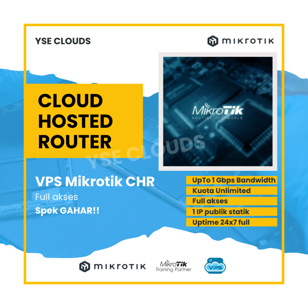 VPS Server Mikrotik CHR - UpTo 1GB bandwidth - IP Publik Statik - Full Akses -1 Bulan