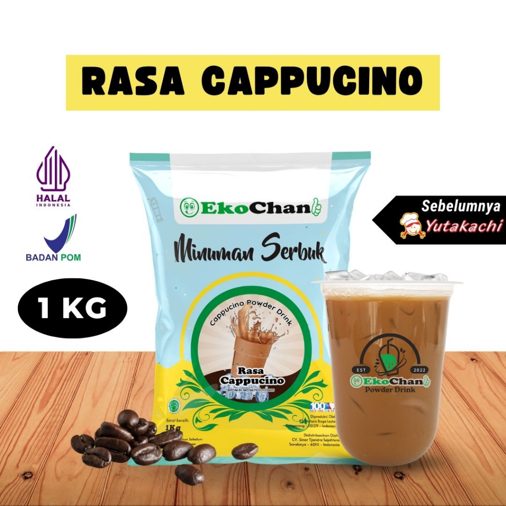

Bubuk Minuman Cappucino 1 Kg EkoChan / Powder Drink Aneka Rasa / Bubuk Minuman Kekinian / Serbuk Minuman / Bubble Drink