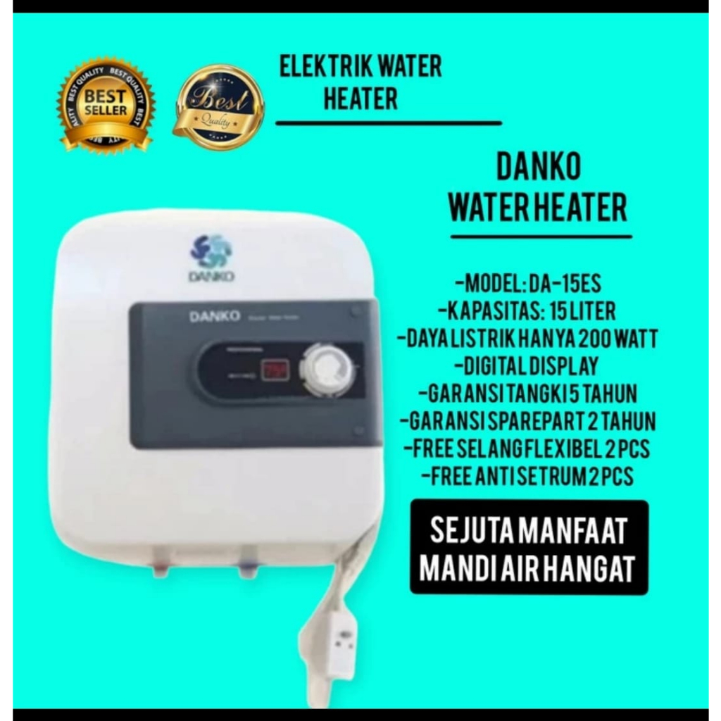 WATER HEATER DANKO 15 LITER 300 WATT/PEMANAS AIR LISTRIK DANKO
