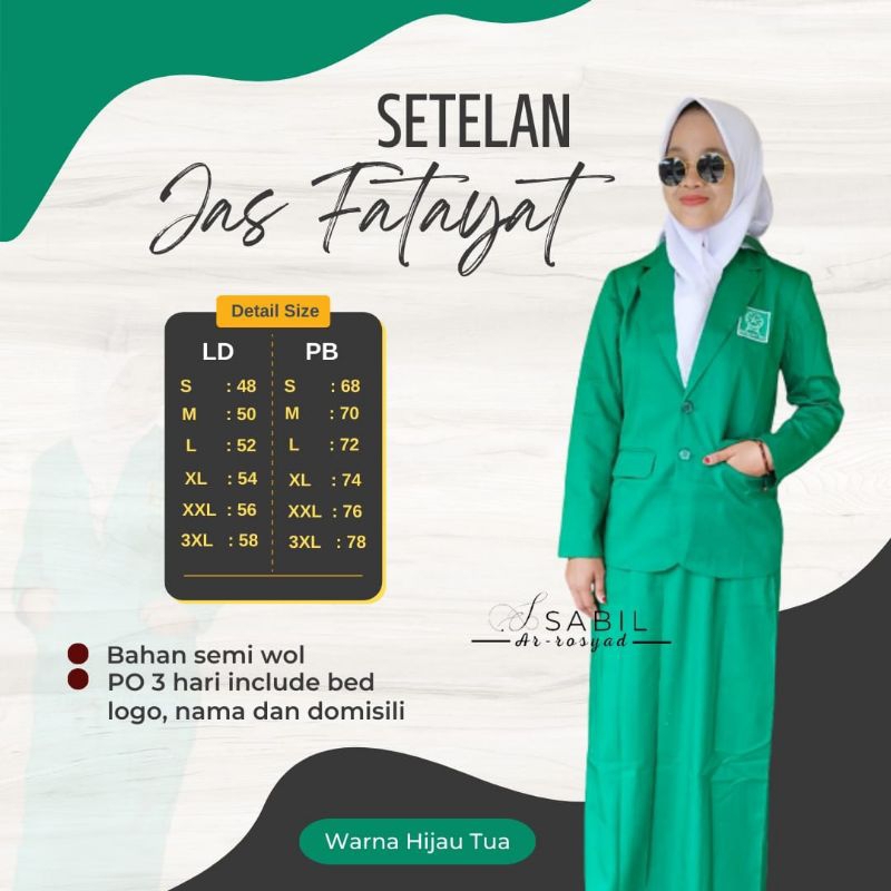 SETELAN JAS FATAYAT JAS FATAYAT NU