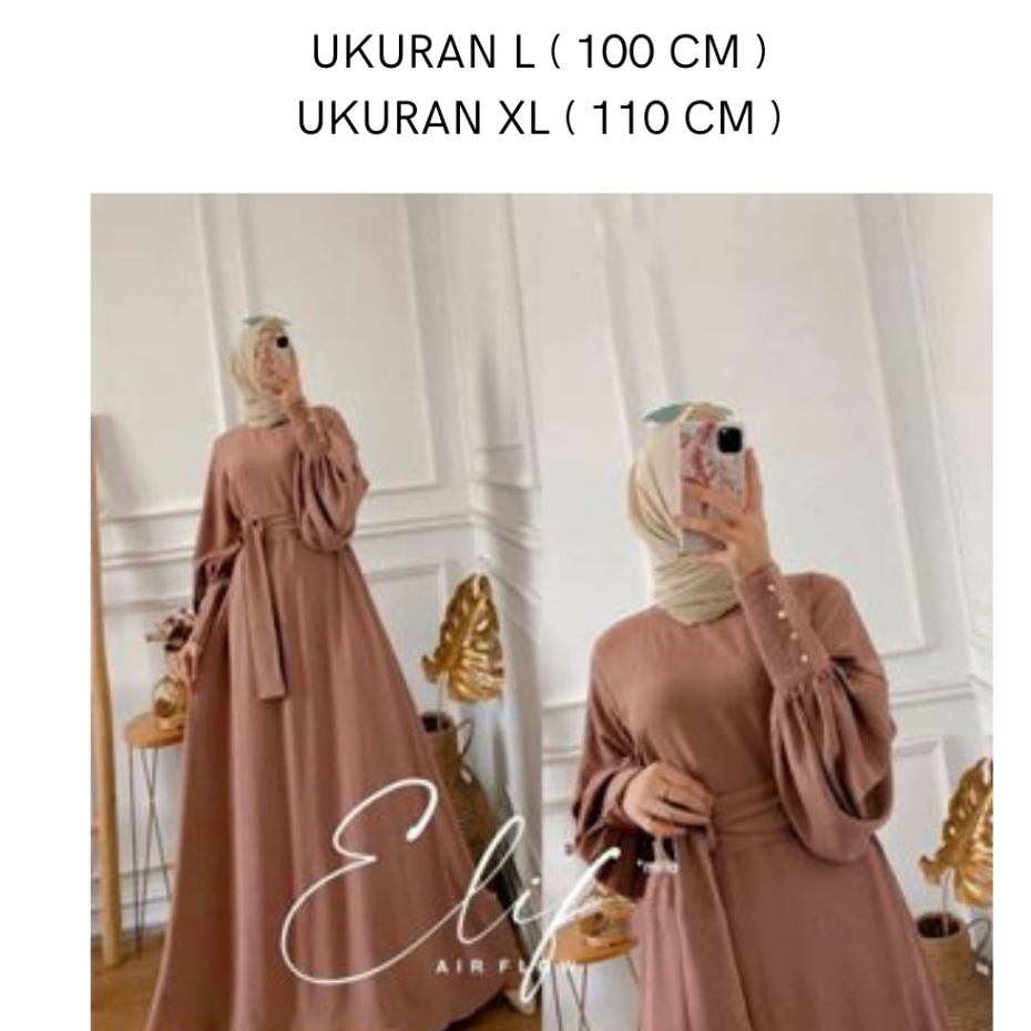 Baju Gamis Wanita Terbaru ELIF DRESS Bahan Crinkle Airflow Size L XL 100-110 CM Gamis Kondangan Wani