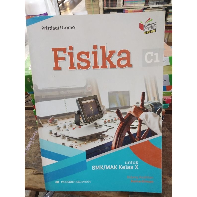 buku Fisika untuk SMK/MAK KELAS 10 KURIKULUM 2013 ERLANGGA
