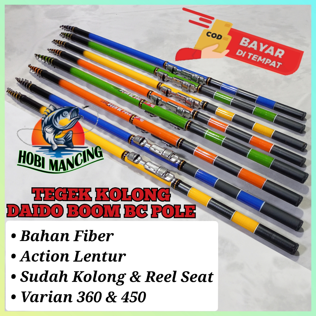 JORAN TEGEK KOLONG DAIDO BOOM BC POLE VARIAN 360 DAN 450 BAHAN FIBER LENTUR