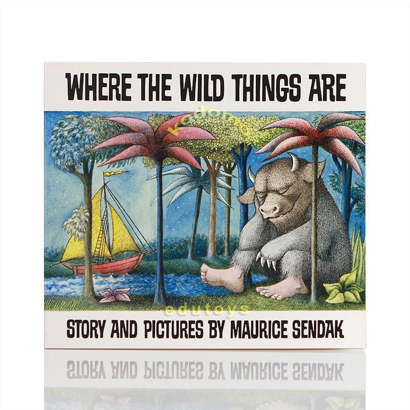Where The Wild Things Are (A Caldecott Award Winner)by Maurice Sendak