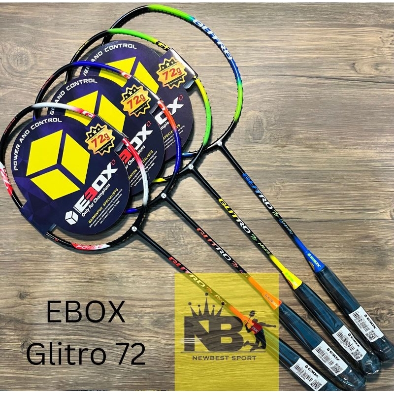 RAKET EBOX GLITRO 72 ORIGINAL