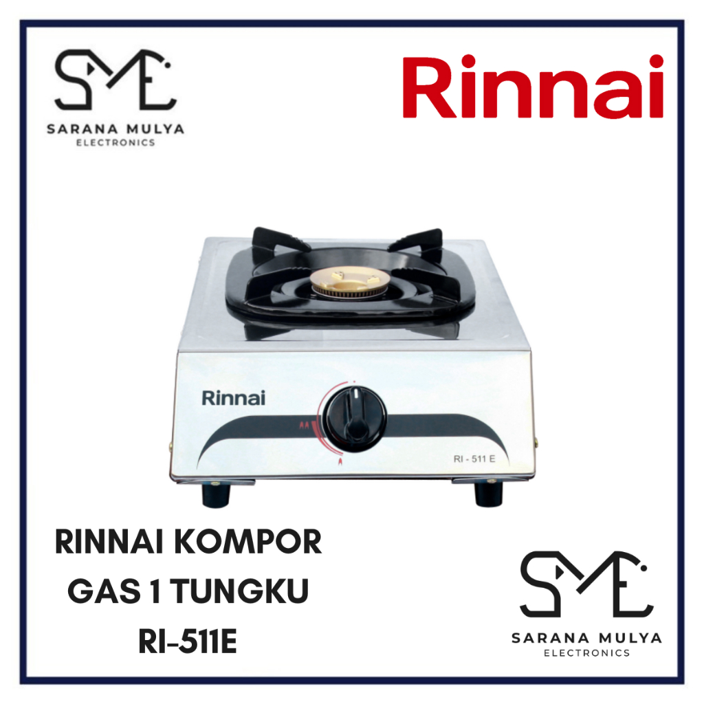 KOMPOR GAS 1 TUNGKU STAINLESS RINNAI RI-511E - RINNAI KOMPOR GAS 1 TUNGKU