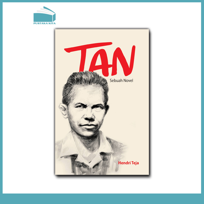 Tan (Sebuah Novel)