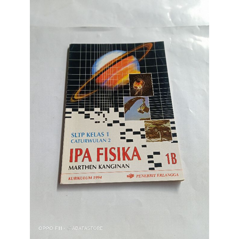 BUKU IPA FISIKA SLTP KLS 1B CAWU 2 KURIKULUM 1994 MARTHEN KANGINAN