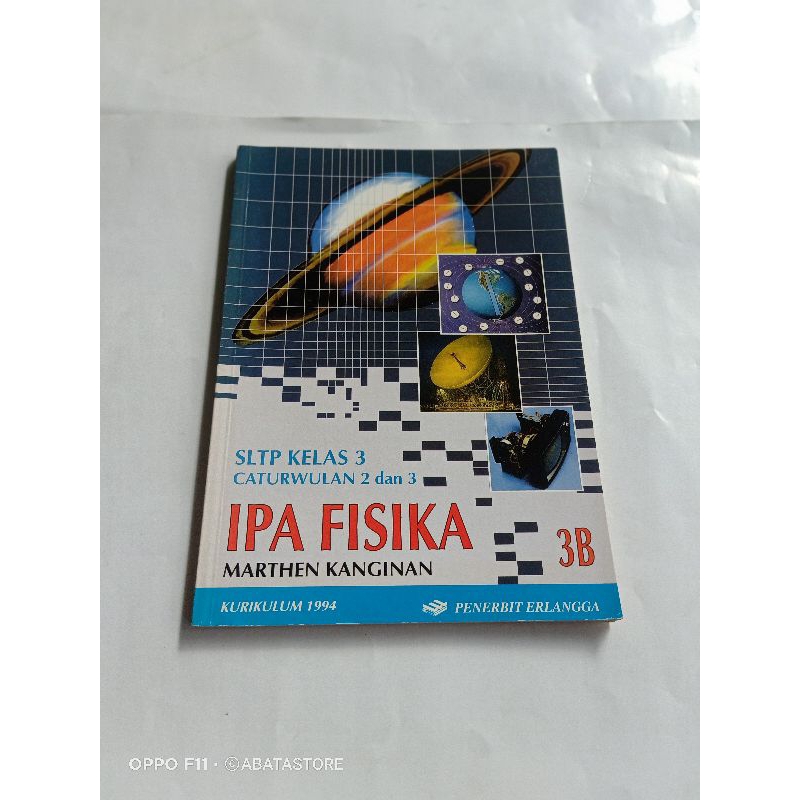 BUKU IPA FISIKA SLTP KLS 3B CAWU 2 KURIKULUM 1994 MARTHEN KANGINAN
