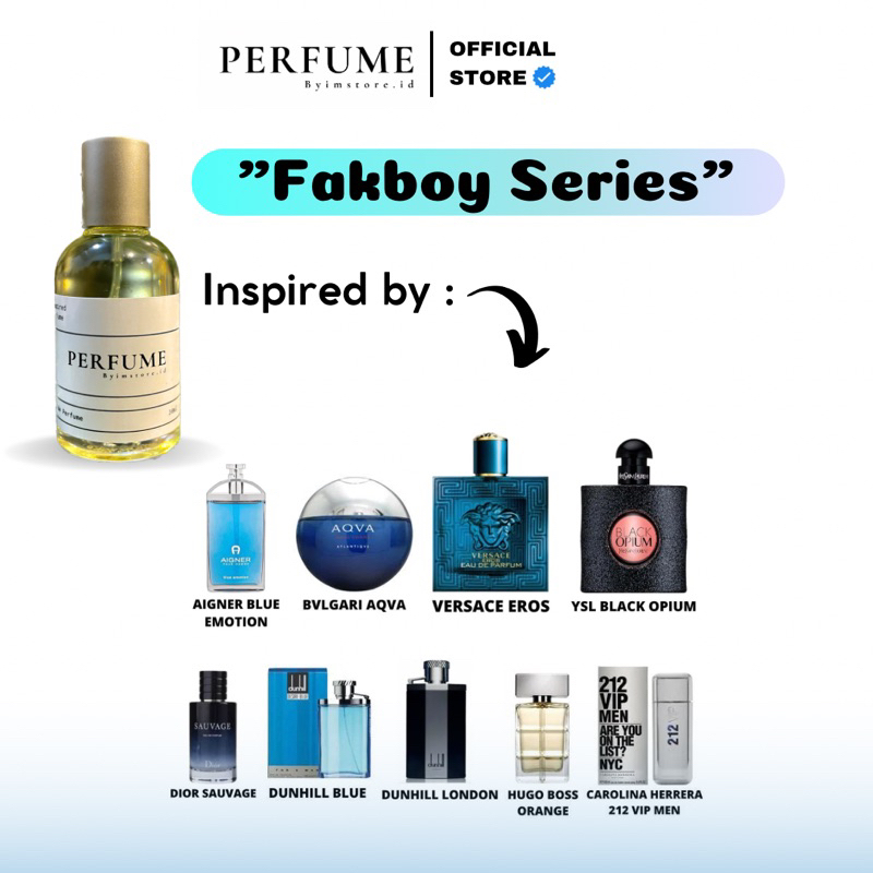 Parfum inspired fakboy series untuk pria best seller fakboy jaksel