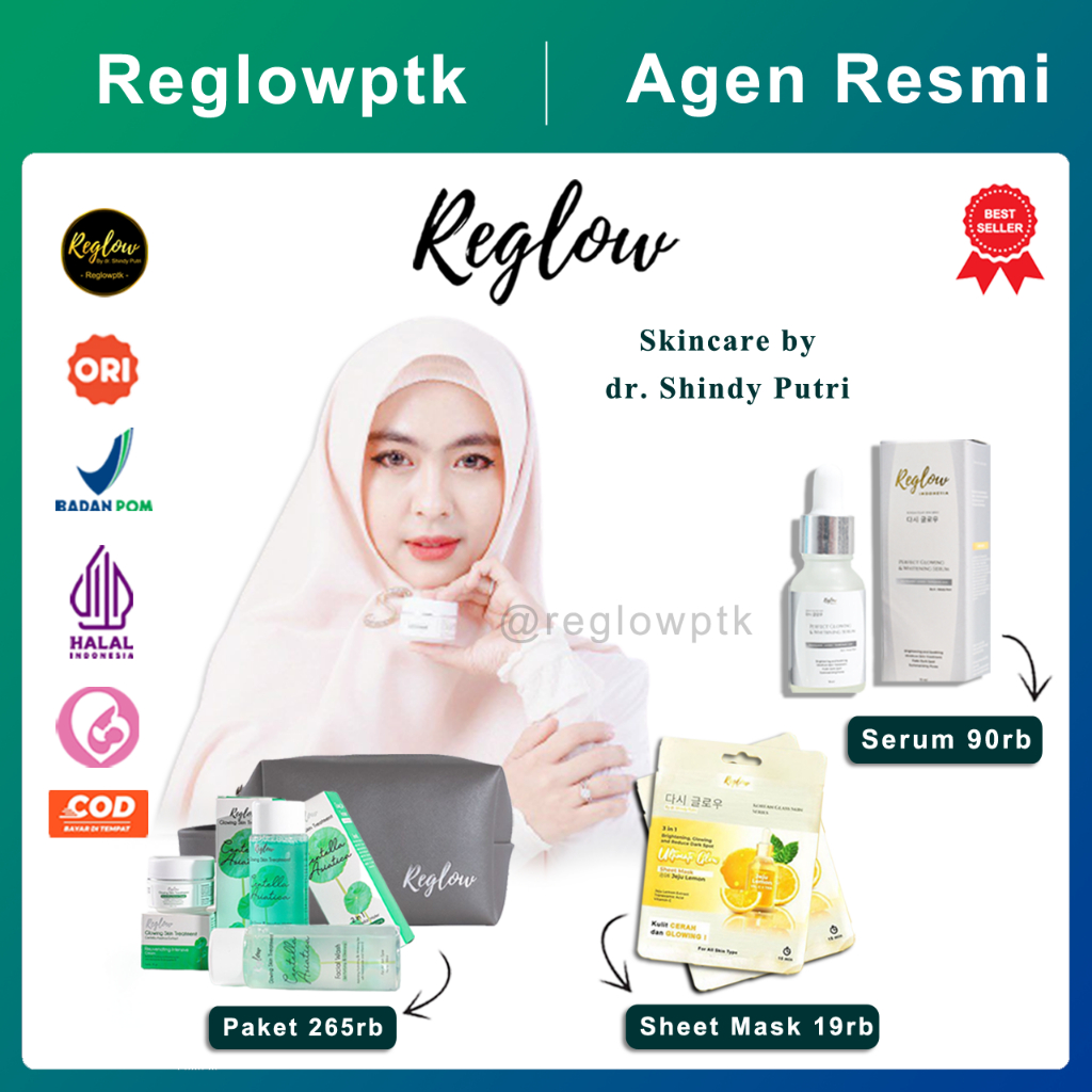 REGLOW SKINCARE BY DR SHINDY PUTRI REGLOW ORIGINAL PONTIANAK KALBAR SERUM REGLOW MASKER REGLOW MENCE