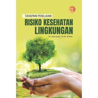 Buku Tahapan Penilaian Risiko Kesehatan Lingkungan -BW  DP07537B - BUKU ORIGINAL
