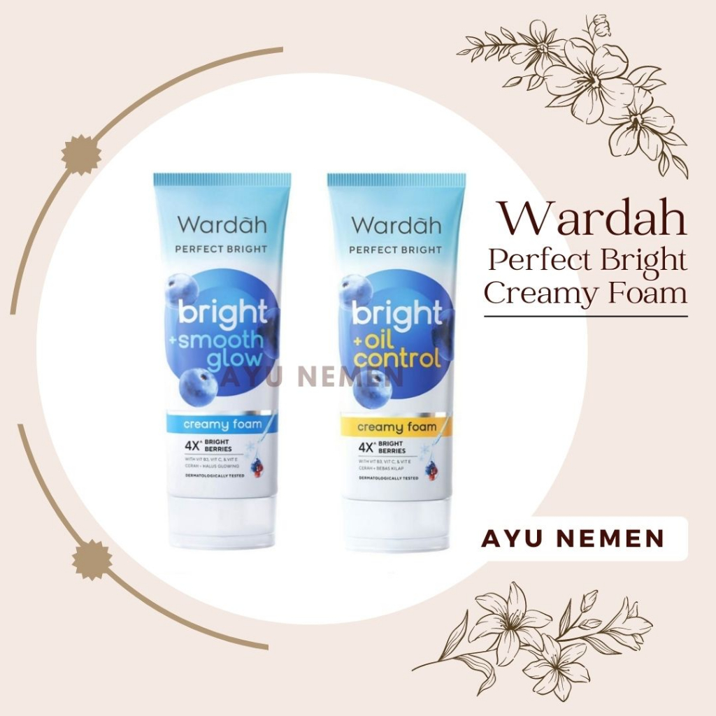 WARDAH PERFECT BRIGHT CREAMY FOAM
