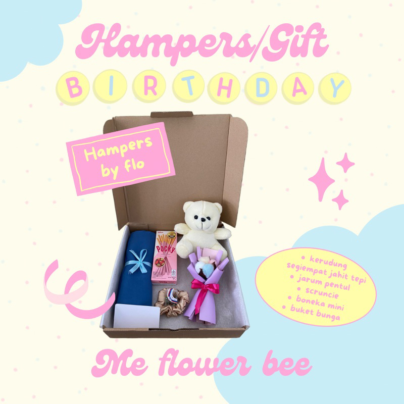 

HAMPERS BY Flo |HADIAH |KADO ulangtahun|anniversary/wisuda