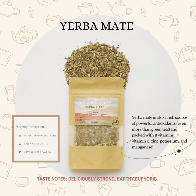 

Organic&Joy• Yerba Mate Loose Leaf Tea (ilex paraguariensis)
