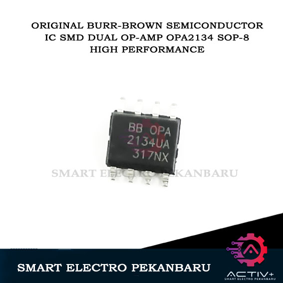 ORIGINAL IC SMD OPA2134UA SOP-8 BURR-BROWN SEMICONDUCTOR BB MARKING IC 2134 Dual Fet Input Audio Op 