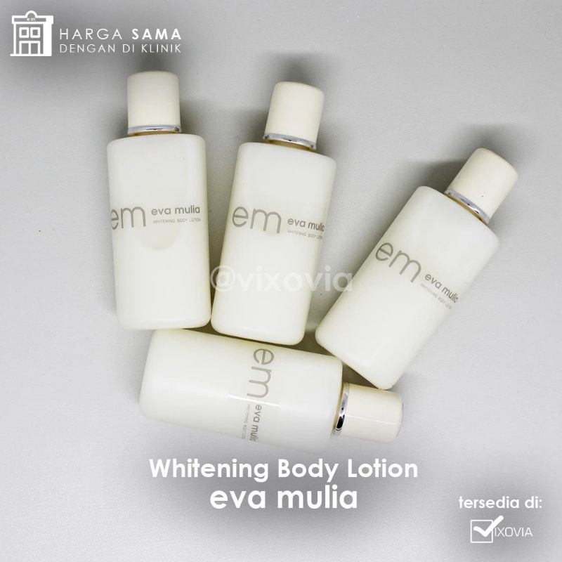 LOTION PEMUTIH EVA MULIA
