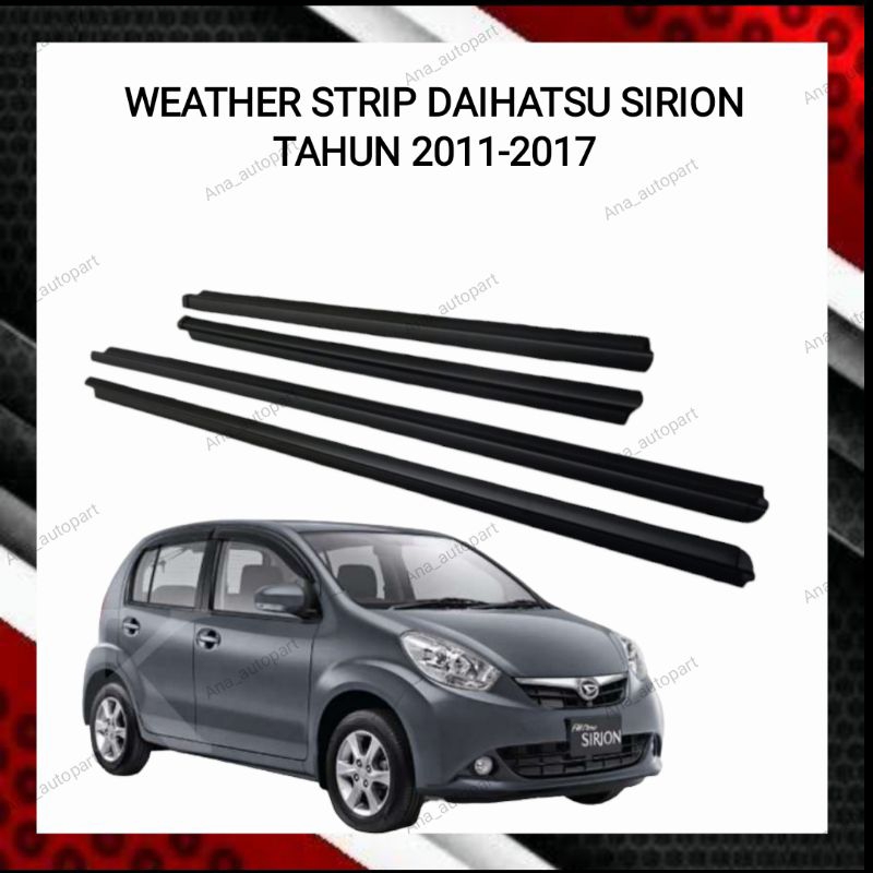 weather strip/karet pelipit kaca pintu luar mobil daihatsu sirion 2011-2017
