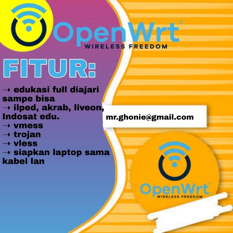 Jasa edukasi setting openwrt pemula sampai bisa konek.