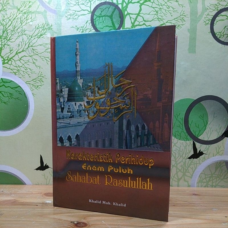 karakteristik perihidup enam puluh 60 sahabat shahabat Rasulullah penerbit Diponegoro