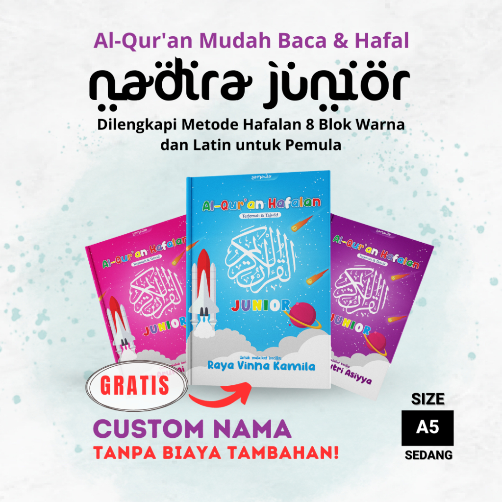 Al Quran Custom Nama Kids Junior By Nadira Bisa Tulis Nama Sibuah Hati di Cover Ukuran A5 Fitur Lengkap Untuk Pemula Hafalan Tajwid Berwarna Latin Indonesia dan Lainnya