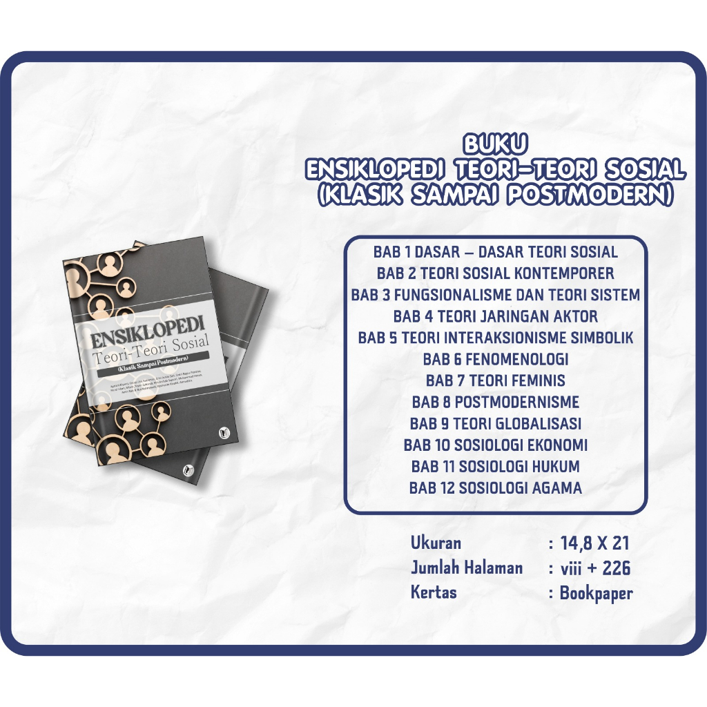 BUKU ENSIKLOPEDI TEORI-TEORI SOSIAL  (KLASIK SAMPAI POSTMODERN)