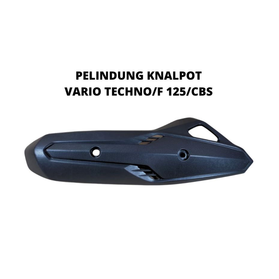 PELINDUNG KNALPOT/TUTUP KNALPOT VARIO TECHNO/F125/CBS YTH