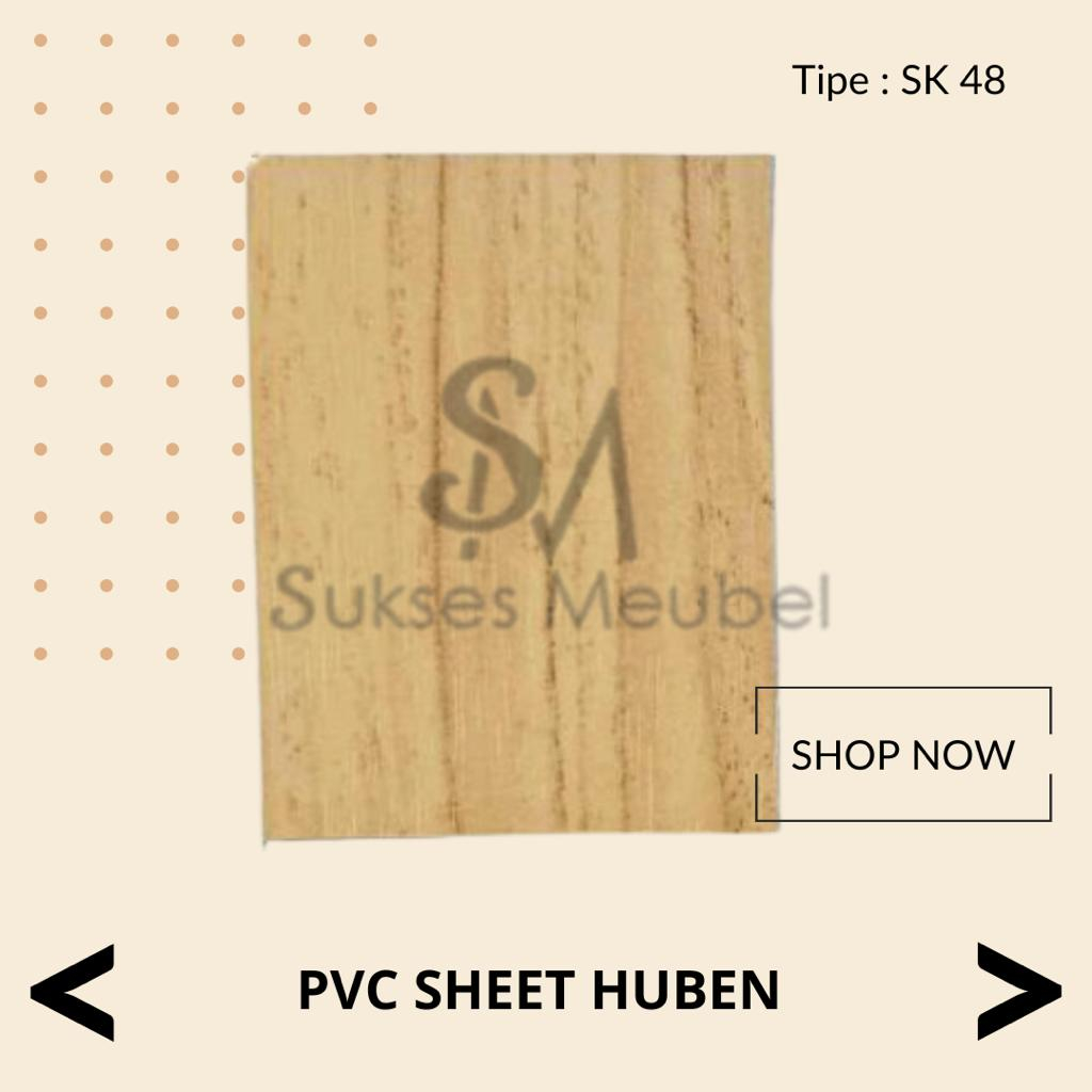 SK 48 (5 METER) PVC SHEET HUBEN 0.3 MM SK 48 / PELAPIS MEJA FURNITURE