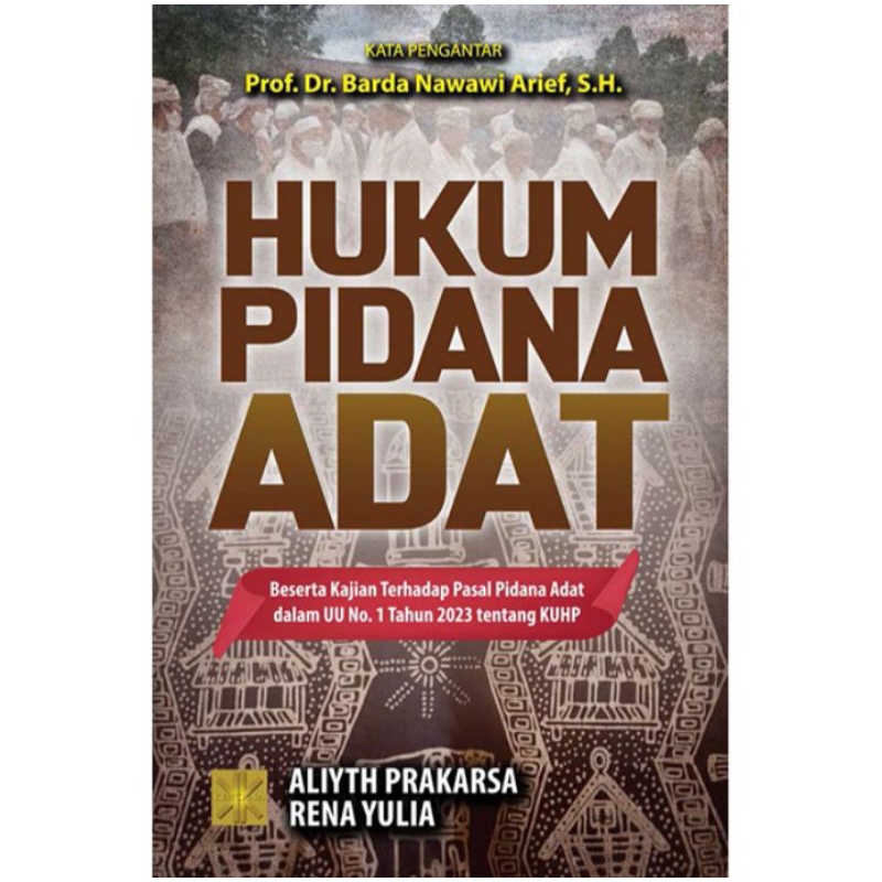 

BUKU ORIGINAL HUKUM PIDANA ADAT ALIYTH PRENADA