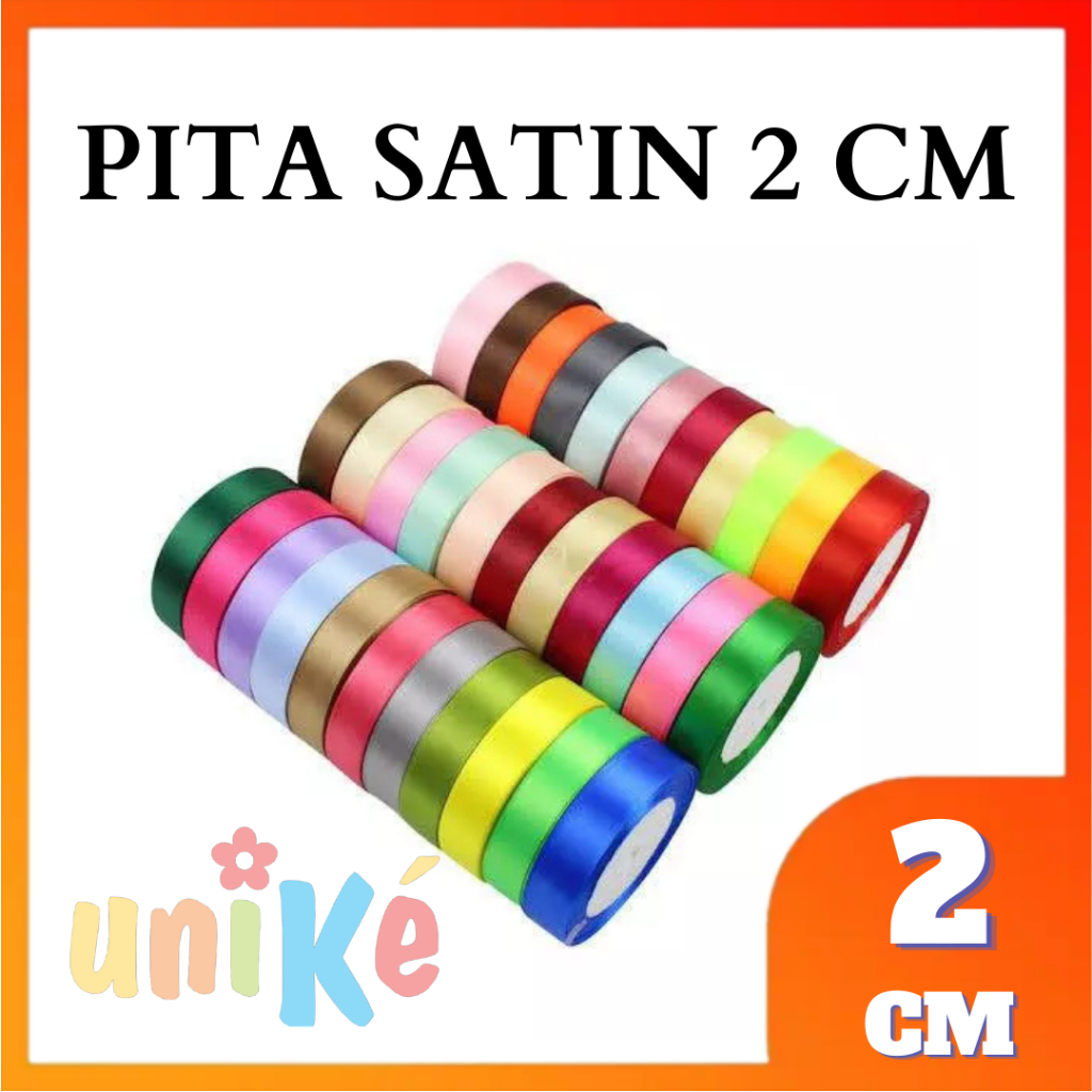 

Pita Satin 2 cm / 3/4 inch 20-25 yard Perlengkapan Pesta Bungkus Kado Hadiah Hiasan Souvenir Bahan Buket Bunga Bingkisan Parcel Hampers Natal Idul Fitri Grosir 2cm