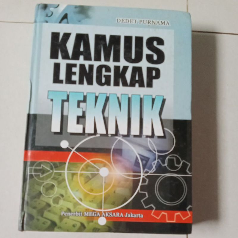 buku kamus teknik pengarangnya Dedet Purnama
