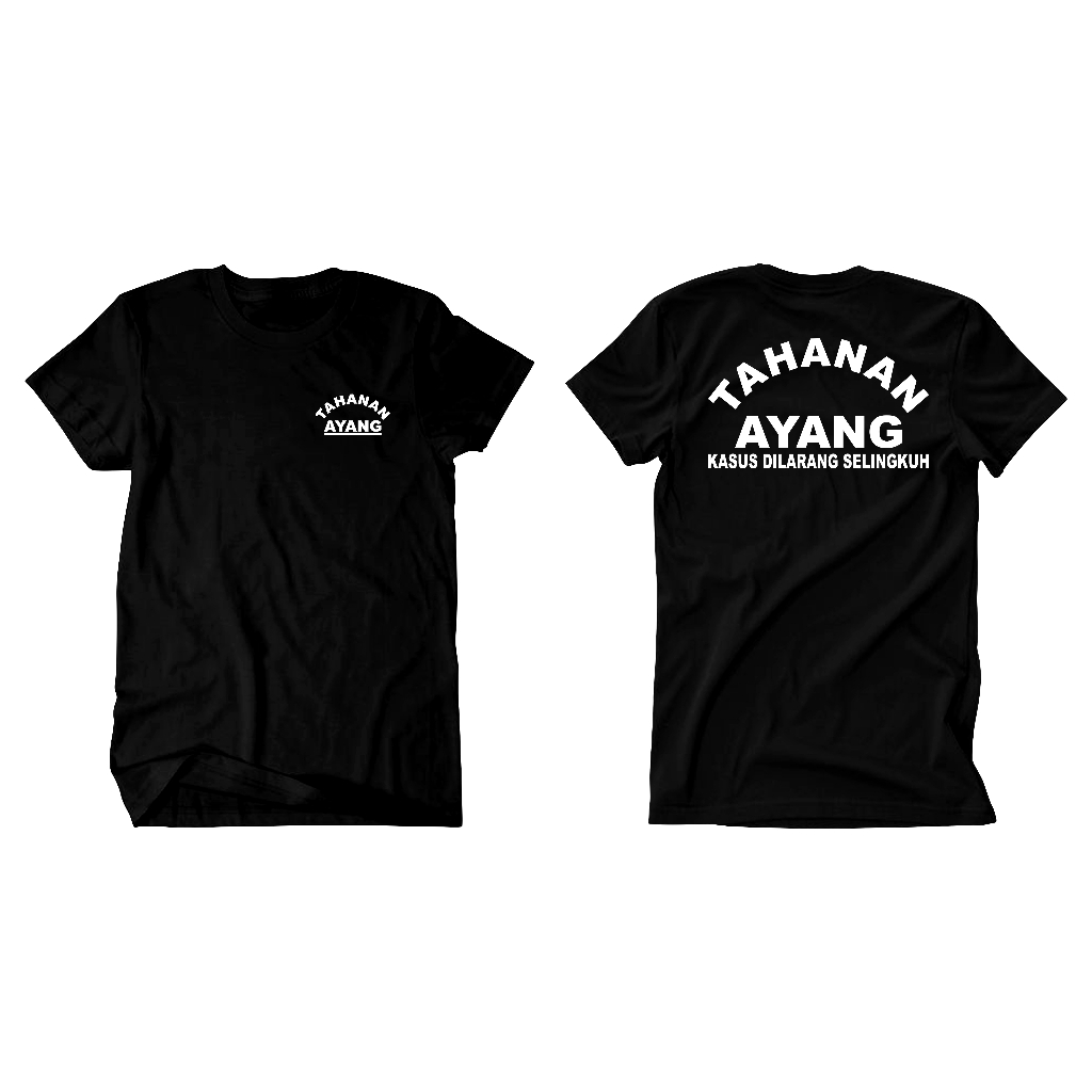 Kalemmerch Kaos Hitam - Tahanan Ayang Kasus Dilarang Selingkuh