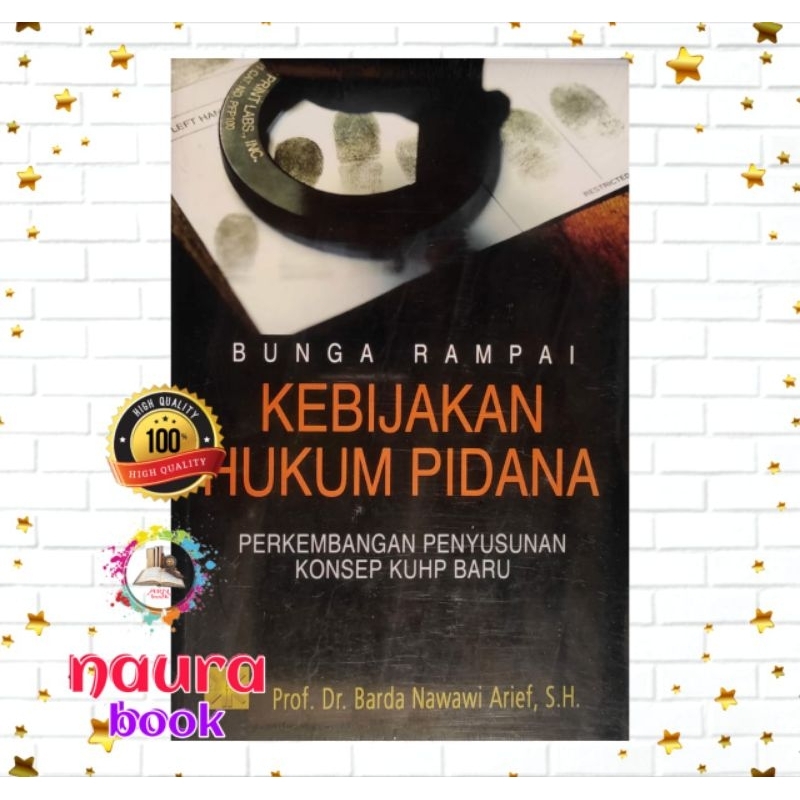 bunga rampai kebijakan hukum pidana