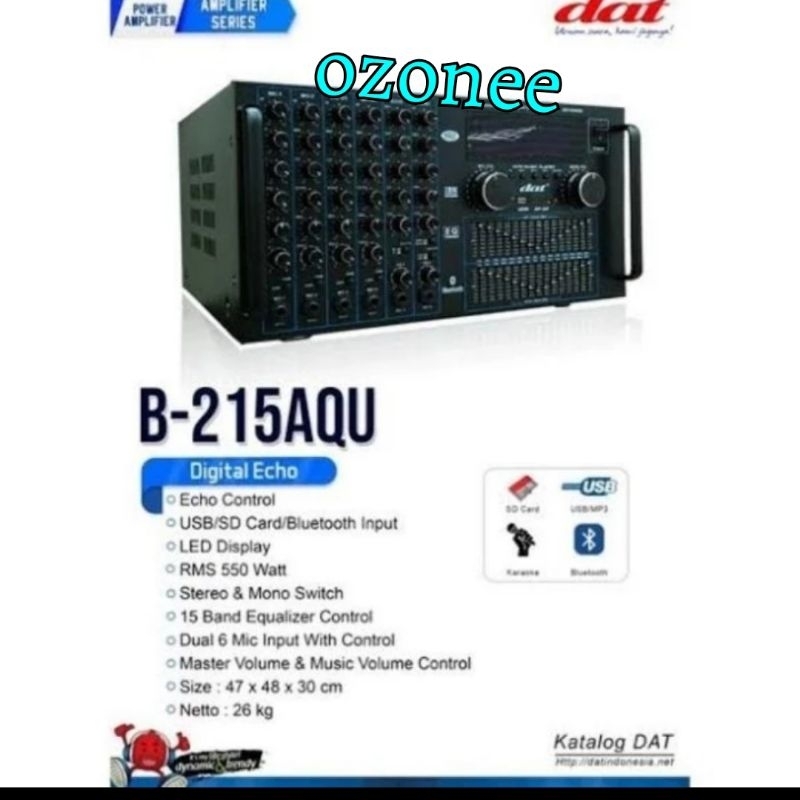 Amplifier Karaoke Dat B215AQU Ampli Dat  B 215 AQU Bluetooth Original