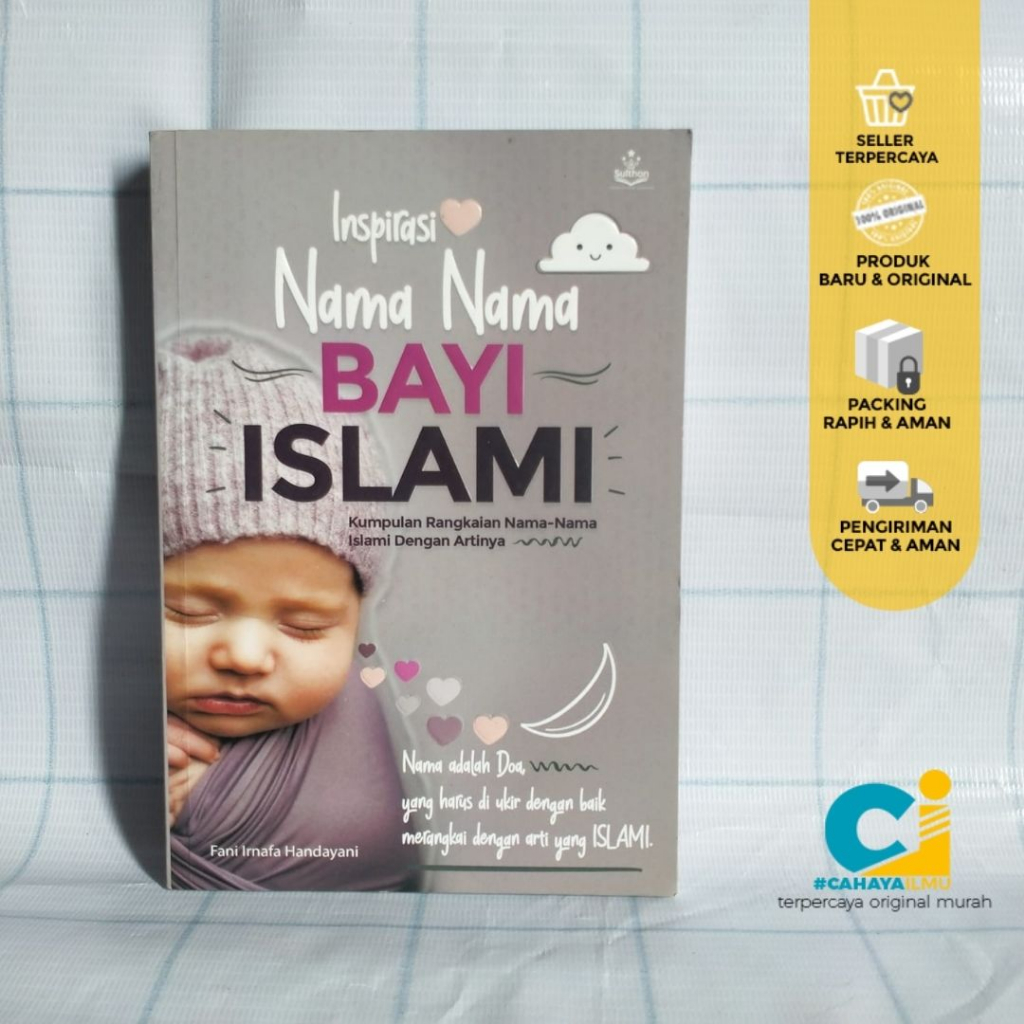 Inspirasi Nama-Nama Bayi Islam , kumpulan rangkaian nama-nama islam dengan arti , kitab bayi , nama 