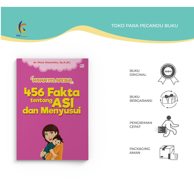 {PROMO} - Buku Referensi - Mommyclopedia : 456 Fakta tentang Asi dan Menyusui - GRAMEDIA PUSTAKA UTA