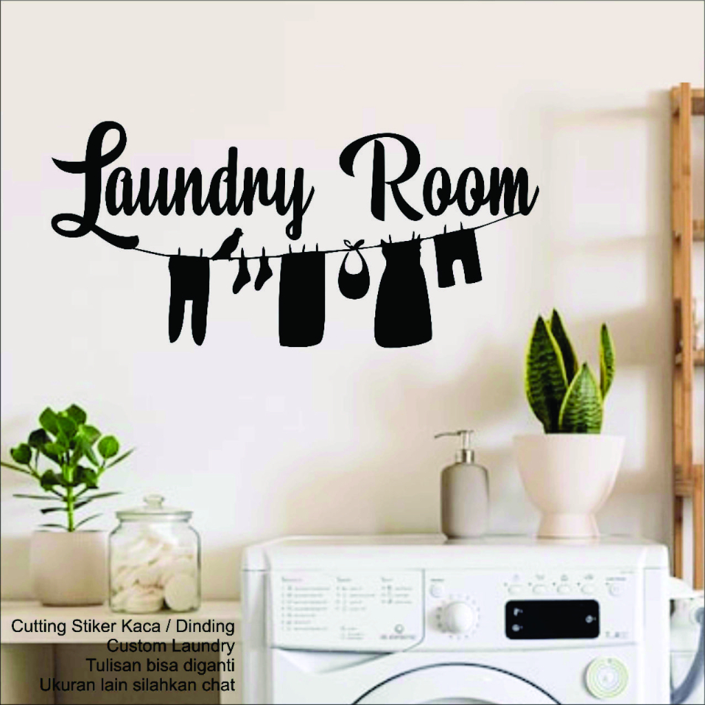 Wall Sticker Stiker Dinding Laundry Room Mesin Cuci Hiasan Dekorasi Dinding Kaca Custom Nama